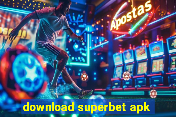 download superbet apk